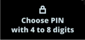 پیغام Choose PIN code with 4 to 8 digits